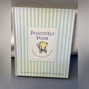 Book Positively Pooh Timeless Wisdom from Pooh Hardcover by Milne